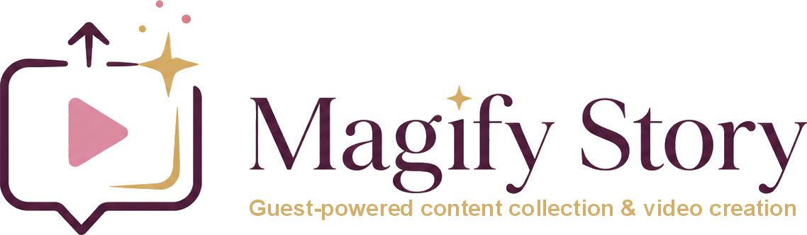 Magify Story — Guest-powered content collection and video creation